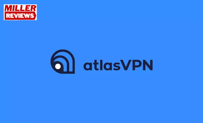 Atlas VPN - Miller Reviews
