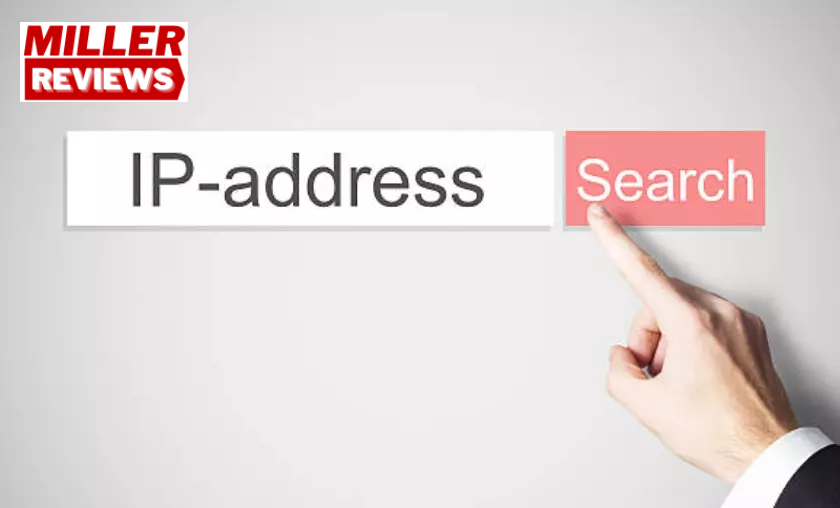What is an IP Address - Millers Reviews 