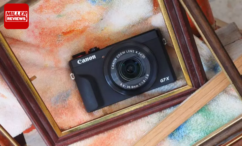 Canon PowerShot G7 X Mark III  - Miller Reviews