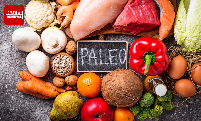 10 Health Benefits of Going Paleo! A Great Guide - Miller Reviews